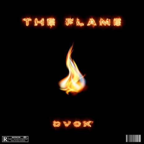 The Flame | Boomplay Music