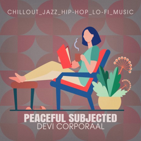 Peaceful Subjected (Fo-fi-02) | Boomplay Music