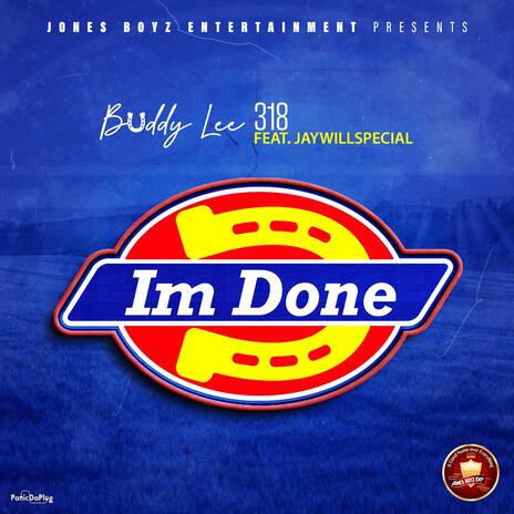 Im Done | Boomplay Music