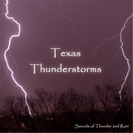 Texas Thunderstorm | Boomplay Music