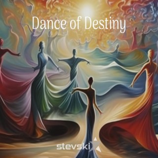 Dance of Destiny