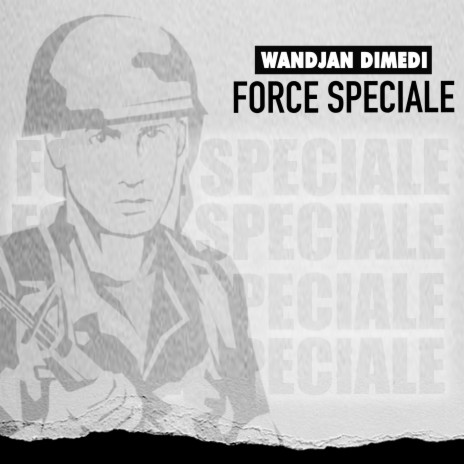 Force speciale | Boomplay Music