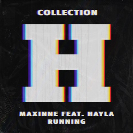 Running (Extended Mix) ft. Hayla