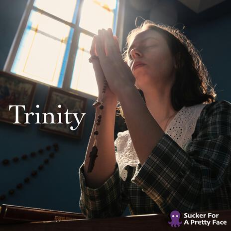 Trinity | Boomplay Music