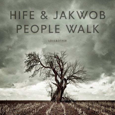 People Walk ft. Jakwob | Boomplay Music