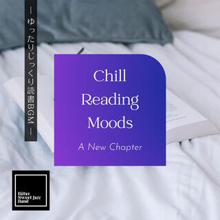 Chill Reading Moods: ゆったりじっくり読書bgm - a New Chapter