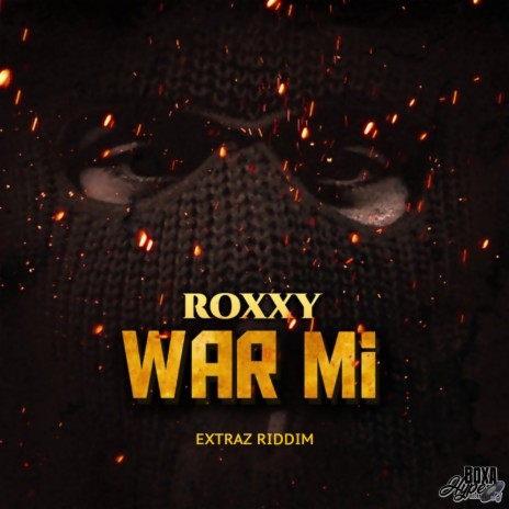 War Mi (Extraz Riddim)