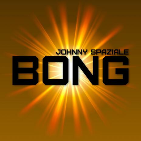 Bong | Boomplay Music