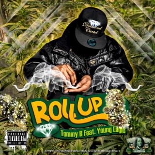 Roll Up (feat. Young Logik) [Remix]