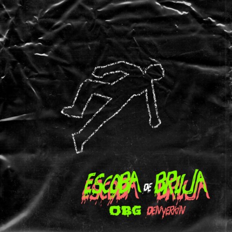 Escoba de bruja ft. Denyerkin | Boomplay Music