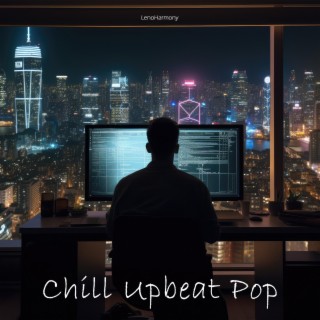 Chill Upbeat Pop