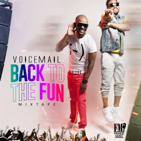 Back to the Fun Mixtape ft. Terro3000, Zj Chrome, Chi Ching Ching & Zidan Xqlusiv | Boomplay Music