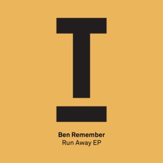 Ben Remember - Run Away EP (Radio Edits)