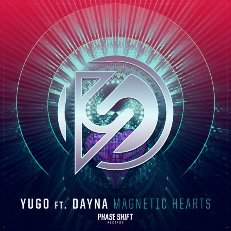 Magnetic Hearts (Extended Mix) ft. Dayna