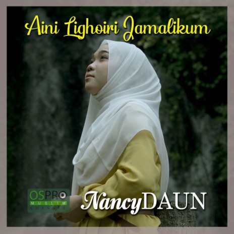 Aini Lighoiri Jamalikum | Boomplay Music