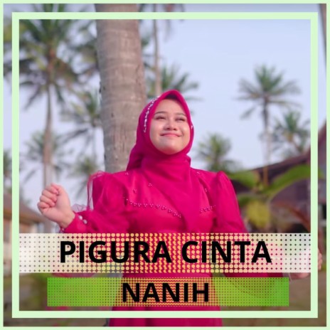 Pigura Cinta | Boomplay Music