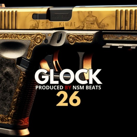 Glock 26 | Boomplay Music