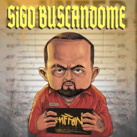 Sigo Buscandome ft. Iluminatik | Boomplay Music