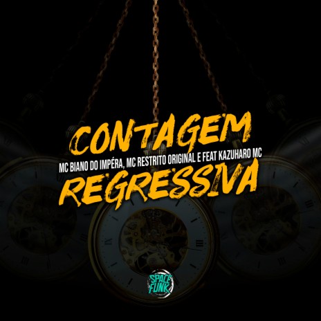 Contagem Regressiva ft. MC RESTRITO ORIGINAL, DJ RICK & Kazuharo Mc | Boomplay Music