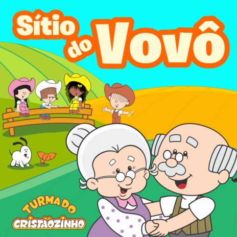 Sítio do Vovô | Boomplay Music