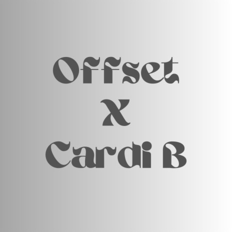 Offset Cardi B | Boomplay Music
