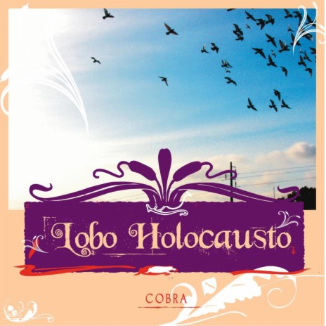 Lobo Holocausto | Boomplay Music