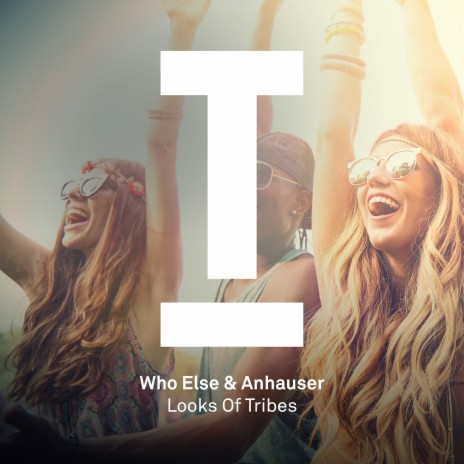 Looks Of Tribes ft. Anhauser