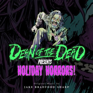 Holiday Horrors! (Halloween Single Version)