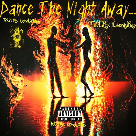 Dance The Night Away | Boomplay Music