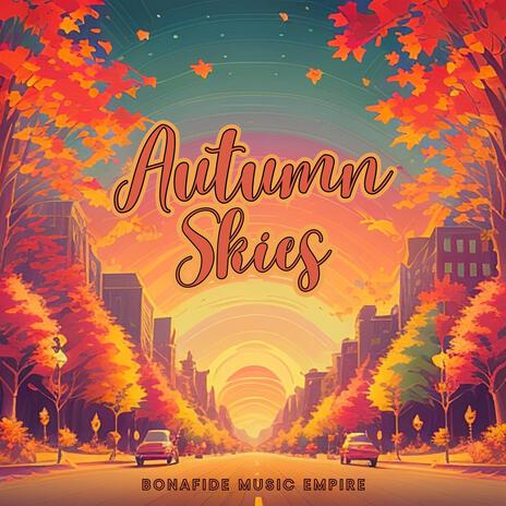 Autumn Skies (Lofi Instrumental) | Boomplay Music