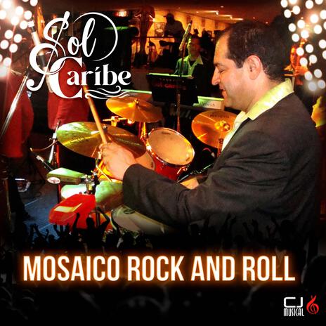 Mosaico Rock and Roll (En vivo) | Boomplay Music