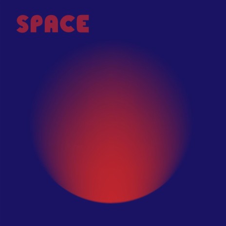 Space Space | Boomplay Music