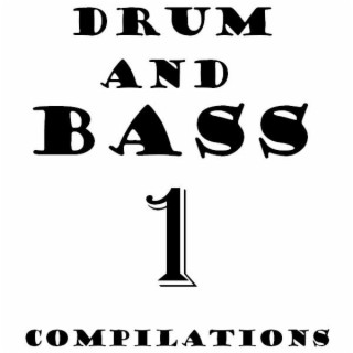 Drum and bass compilations 1