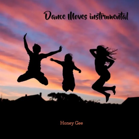 Dance Moves instrumental