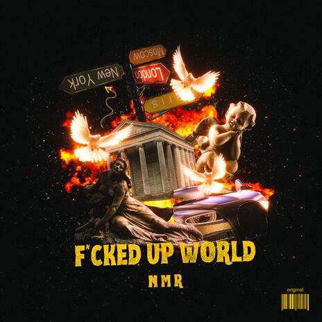 FUCKED UP WORLD | Boomplay Music