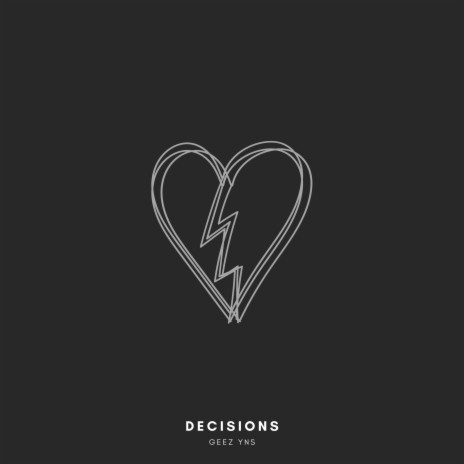 Decisions | Boomplay Music