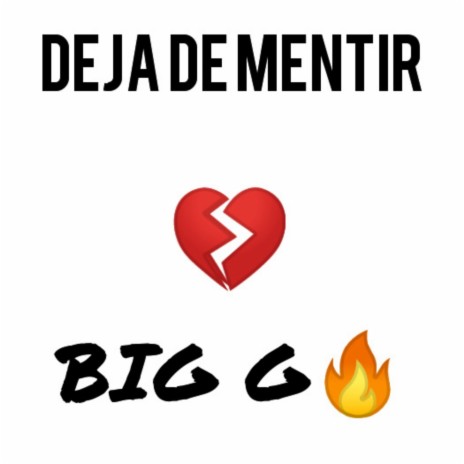 Deja de Mentir | Boomplay Music