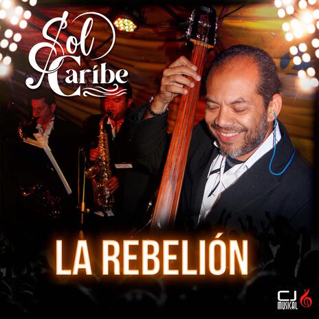 La Rebelion (En vivo) | Boomplay Music