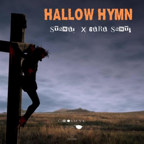 Hallow Hymn ft. Guru Santi | Boomplay Music