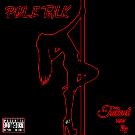 POLE TALK ft. E3 | Boomplay Music