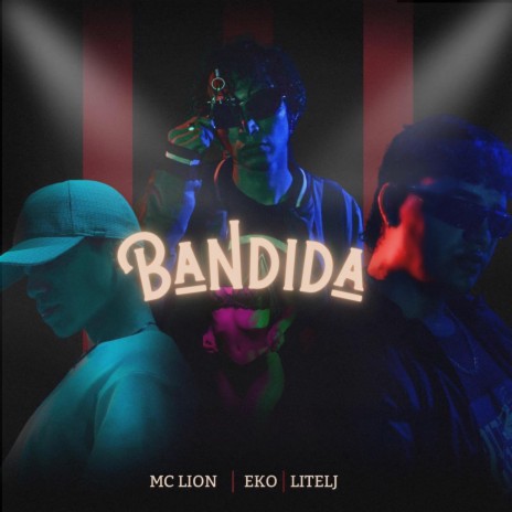 Bandida ft. MC Lion & Eko | Boomplay Music