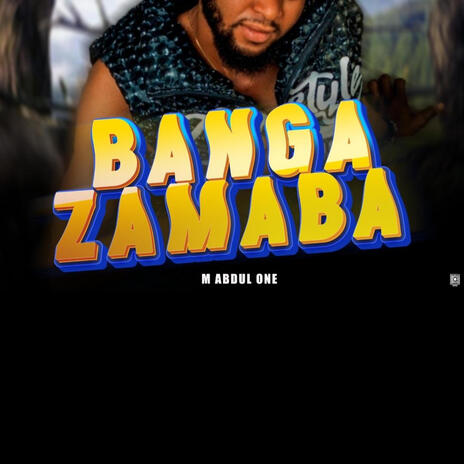 Banga Zamaba | Boomplay Music