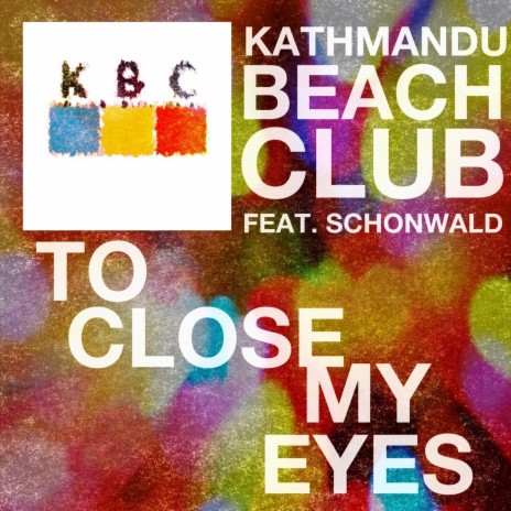 To close my eyes (Feat. Schonwald) [Remix] (To close my eyes (Feat. Schonwald) - Remix) | Boomplay Music