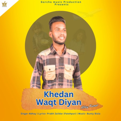 Khedan Waqt Diyan | Boomplay Music