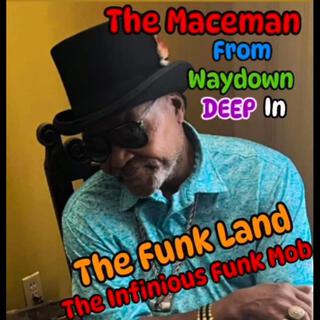 From waydown deep in the Funk Land