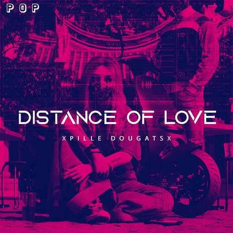 Distance Of Love | Boomplay Music