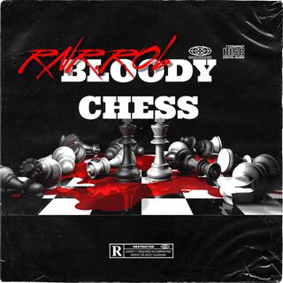 Bloody Chess(IYANA DISS)