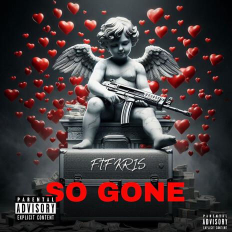 So Gone | Boomplay Music