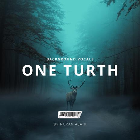 One Truth Background Nasheed | Boomplay Music