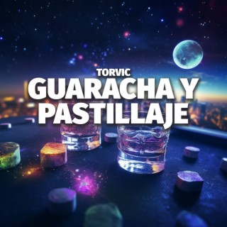 Guaracha y Pastillaje